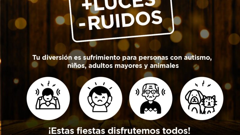 “Pirotecnia Cero”, para que nadie sufra mientras otros festejan