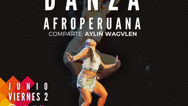 Intensivo de Danzas Afroperuanas el próximo 2 de junio en el Centro Municipal de Arte, Ciencia y Tecnología