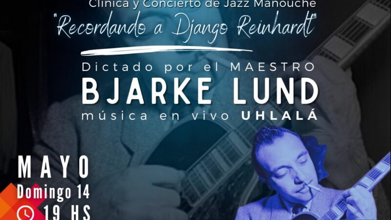 “Recordando a Django Reinhardt” – Clínica y concierto de Jazz Manouche